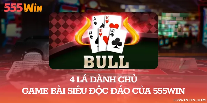 4 lá giành chủ